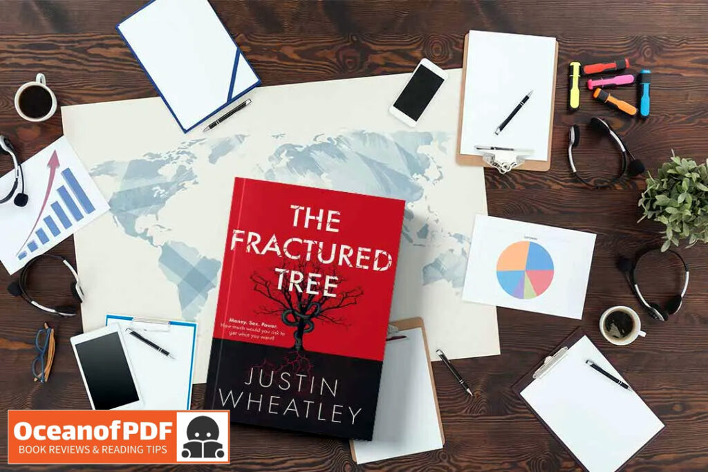 The Fractured Tree by Justin Wheatley