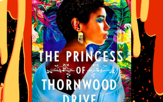 The Princess of Thornwood Drive by Khalia Moreau